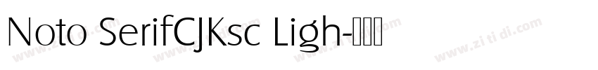Noto SerifCJKsc Ligh字体转换